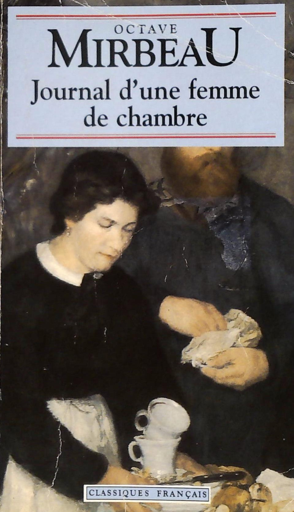 Livre ISBN 2893934935 Classiques Français : Journal d'une femme de chambre (Octave Mirbeau)