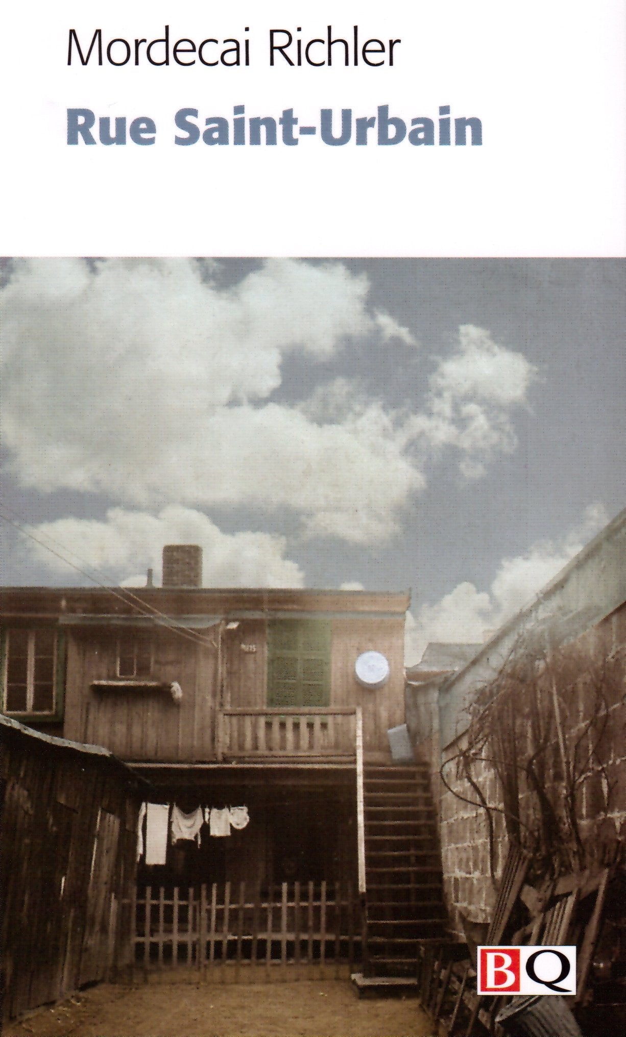 Rue Saint-Urbain - Mordecai Richler