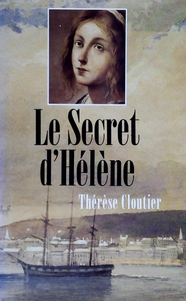 Livre ISBN 2894301456 Le secret d'Hélène (Thérèse Cloutier)