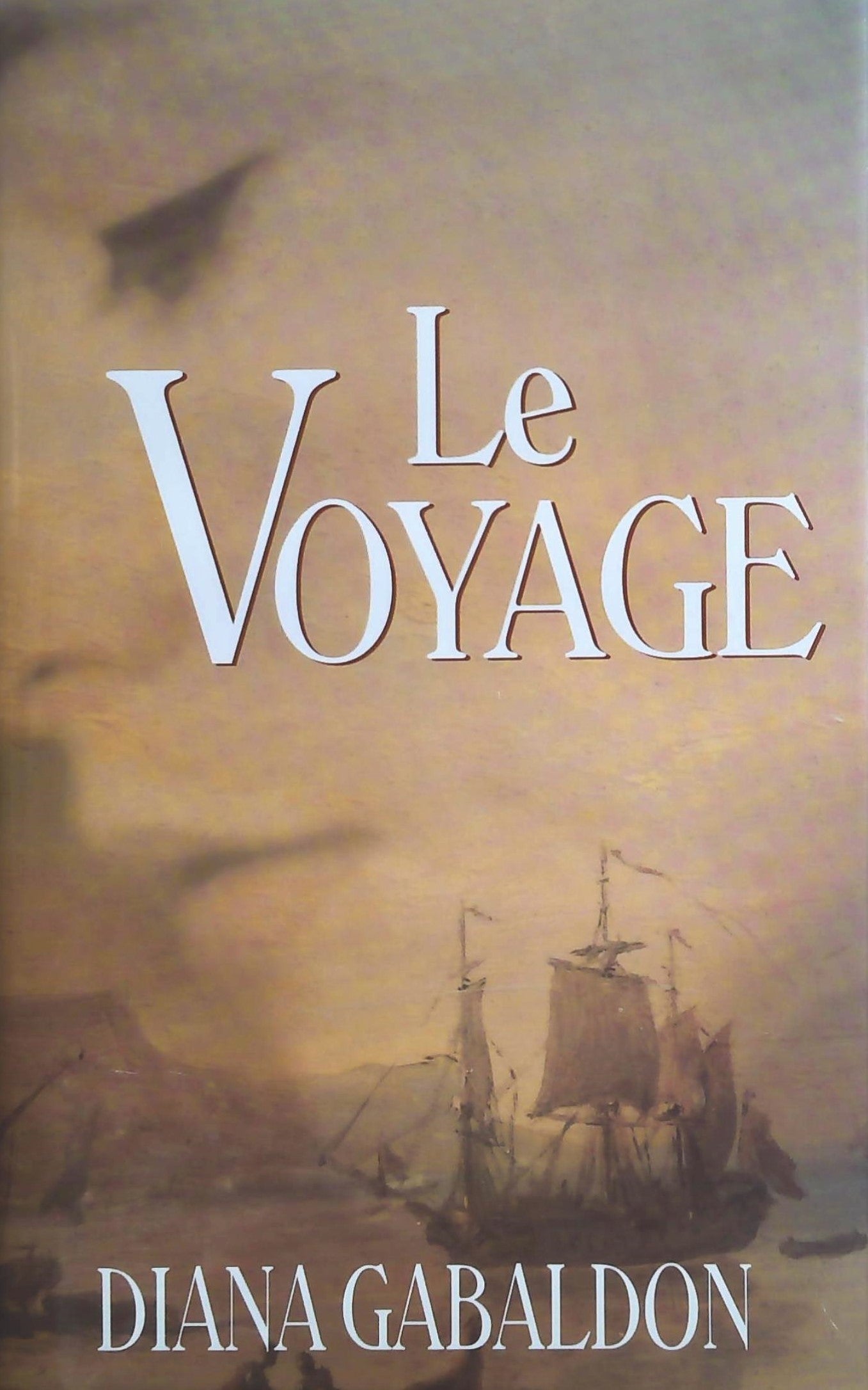 Livre ISBN 2894304072 Le voyage (Diana Gabaldon)