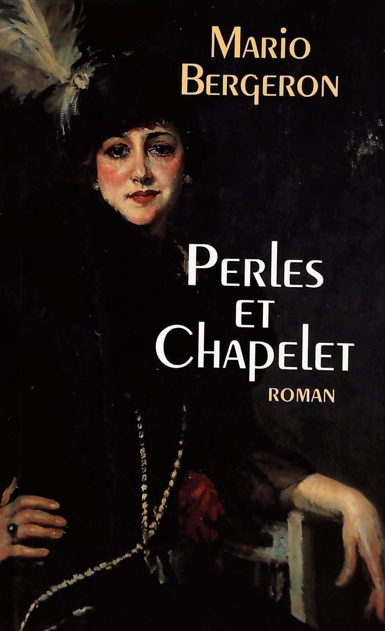 Livre ISBN 2894304234 Perles et chapelet (Mario Bergeron)