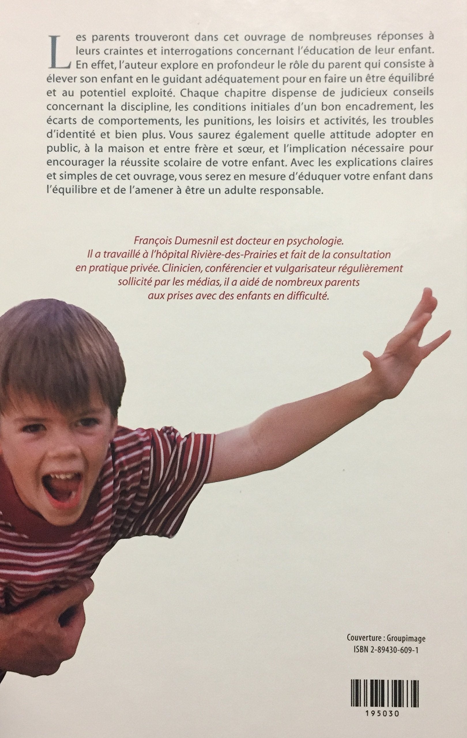 Parent responsable, enfant équilibré (François Dumesnil)