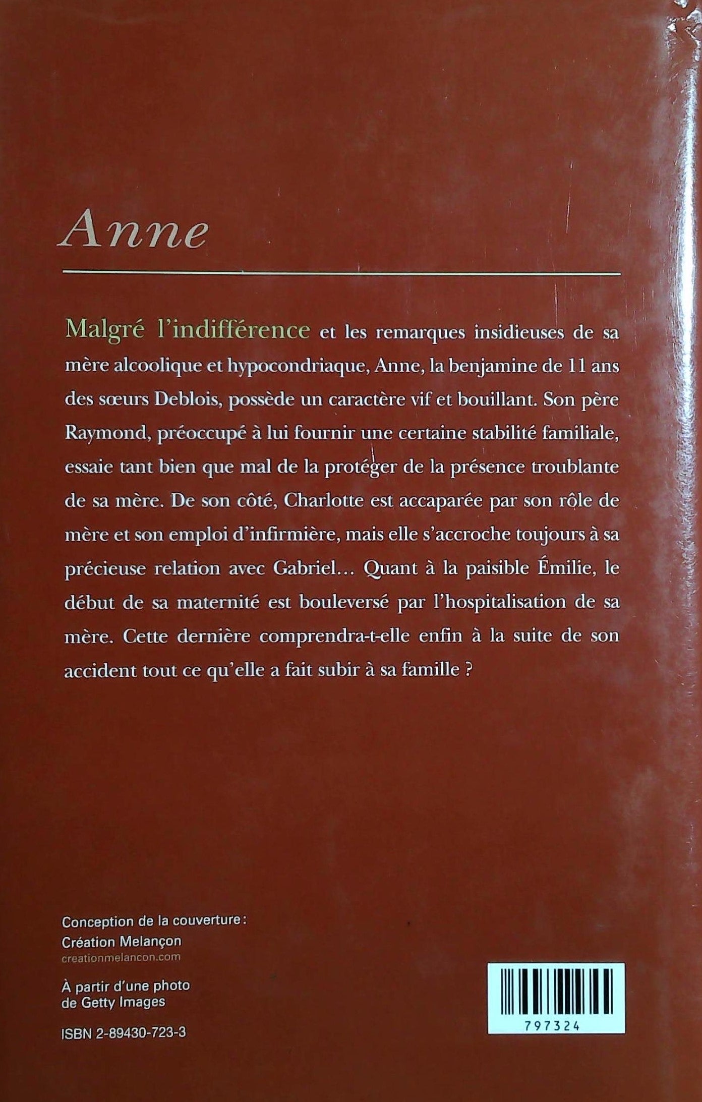 Les soeurs Deblois # 3 : Anne (Louise Tremblay-D'Essiambre)