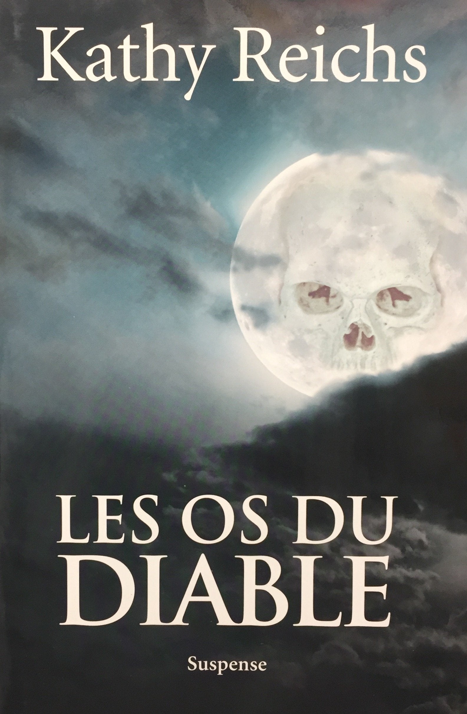 Livre ISBN 2894309783 Les Os du Diable (Kathy Reichs)