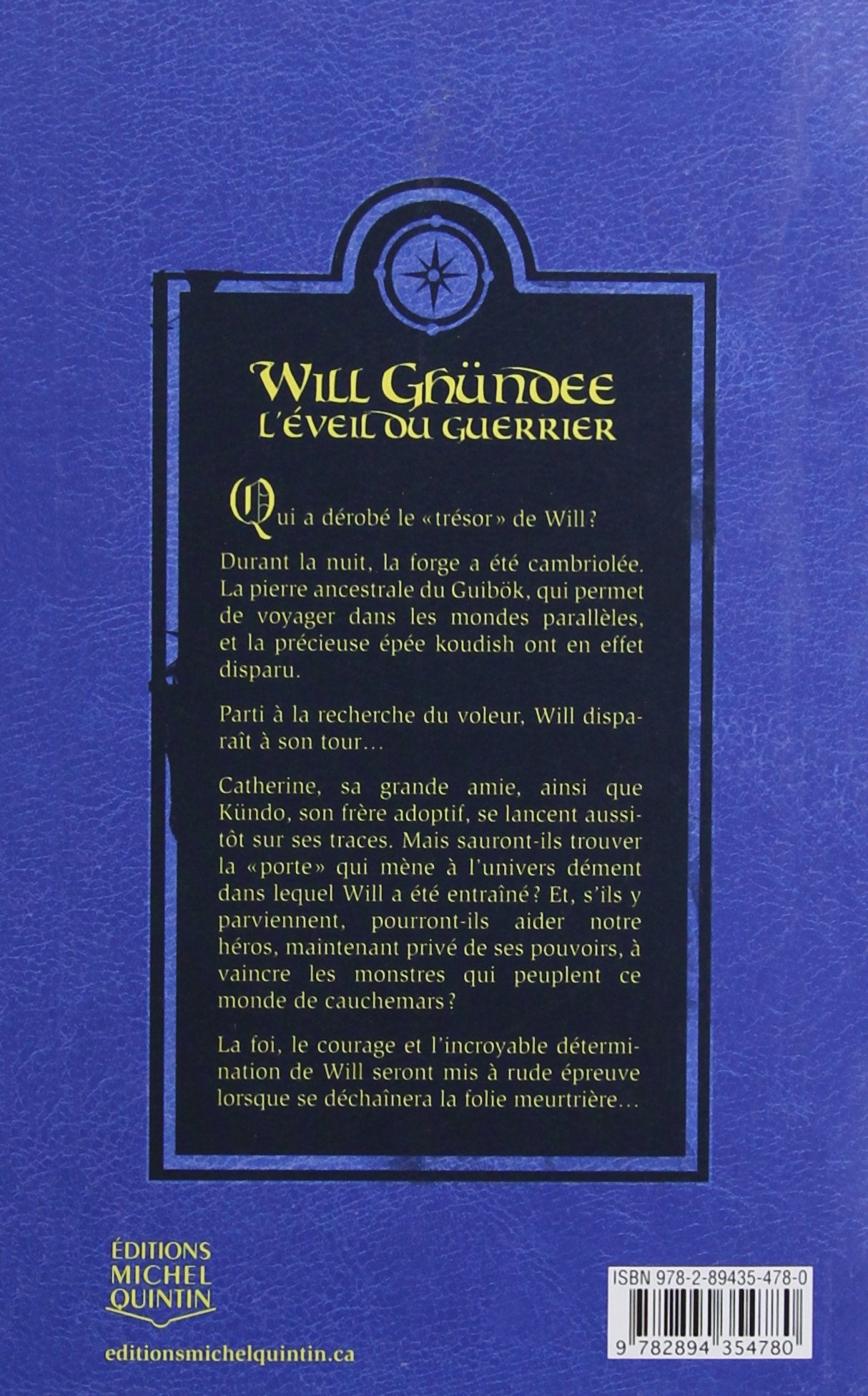 Will Ghündee # 6 : L'éveil du guerrier (Louis Lymburner)