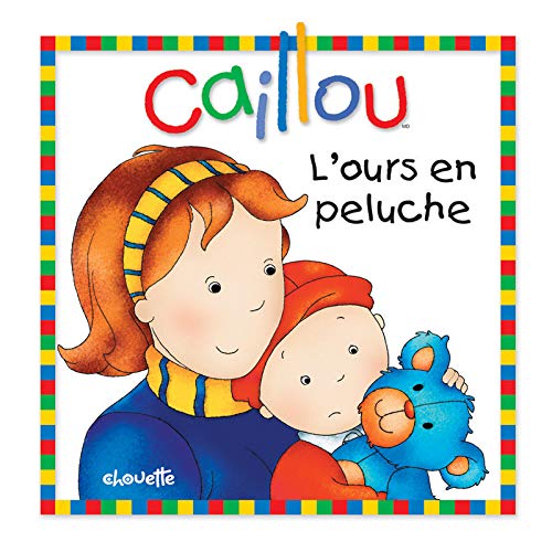 Livre ISBN 2894507097 Caillou : L'ours en peluche