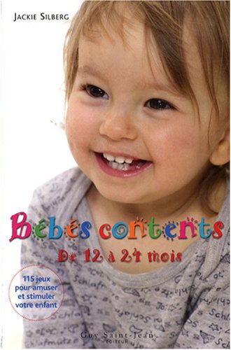 Bébés contents de 12 à 24 mois - Jackie Silberg