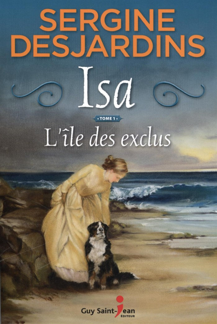 Livre ISBN 2894557272 Isa # 1 : L'île des exclus (Sergine Desjardins)