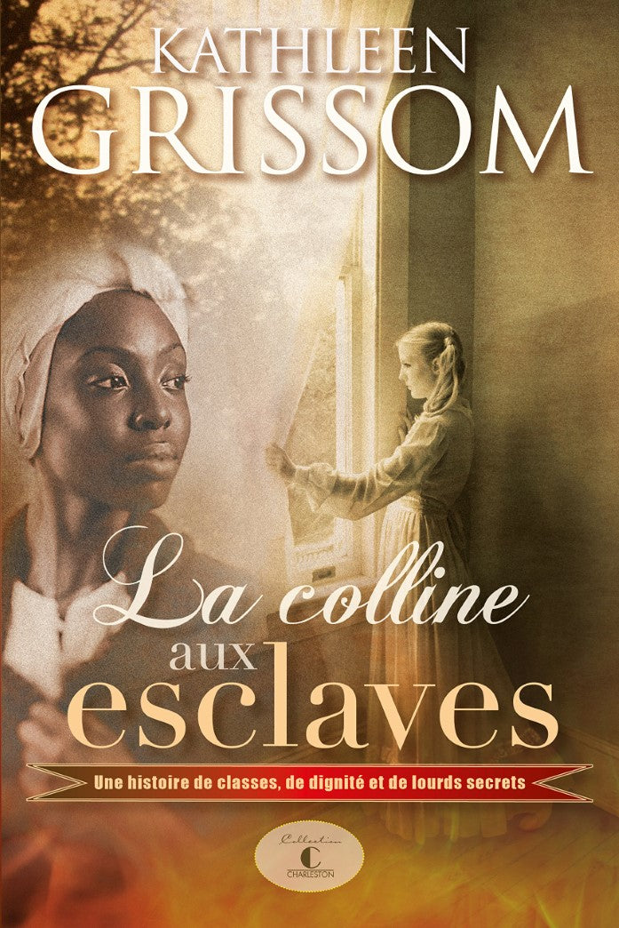 Livre ISBN 2894558937 La colline aux esclaves (Kathleen Grissom)
