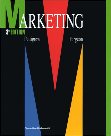 Livre ISBN 2894610262 Marketing (3e édition) (Pettigrew - Turgeon)