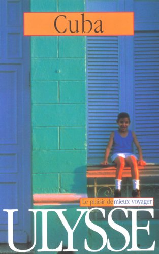 Livre ISBN 2894644884 Le plaisir de mieux voyager : Cuba