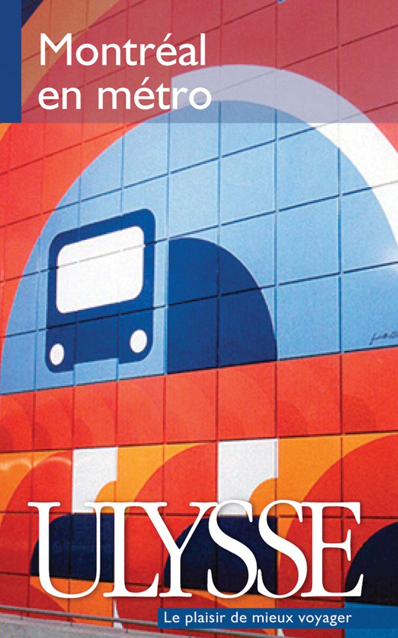 Livre ISBN 2894647824 Montréal en métro