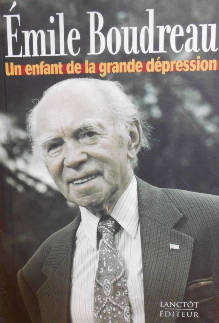 Un enfant de la grande dépression - Émile Boudreau