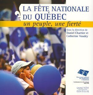 Livre ISBN 2894853858 La fête nationale au Québec