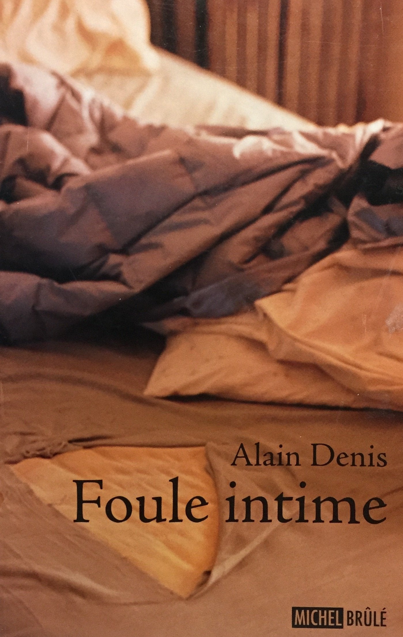 Livre ISBN 289485417X Foule intime (Alain Denis)