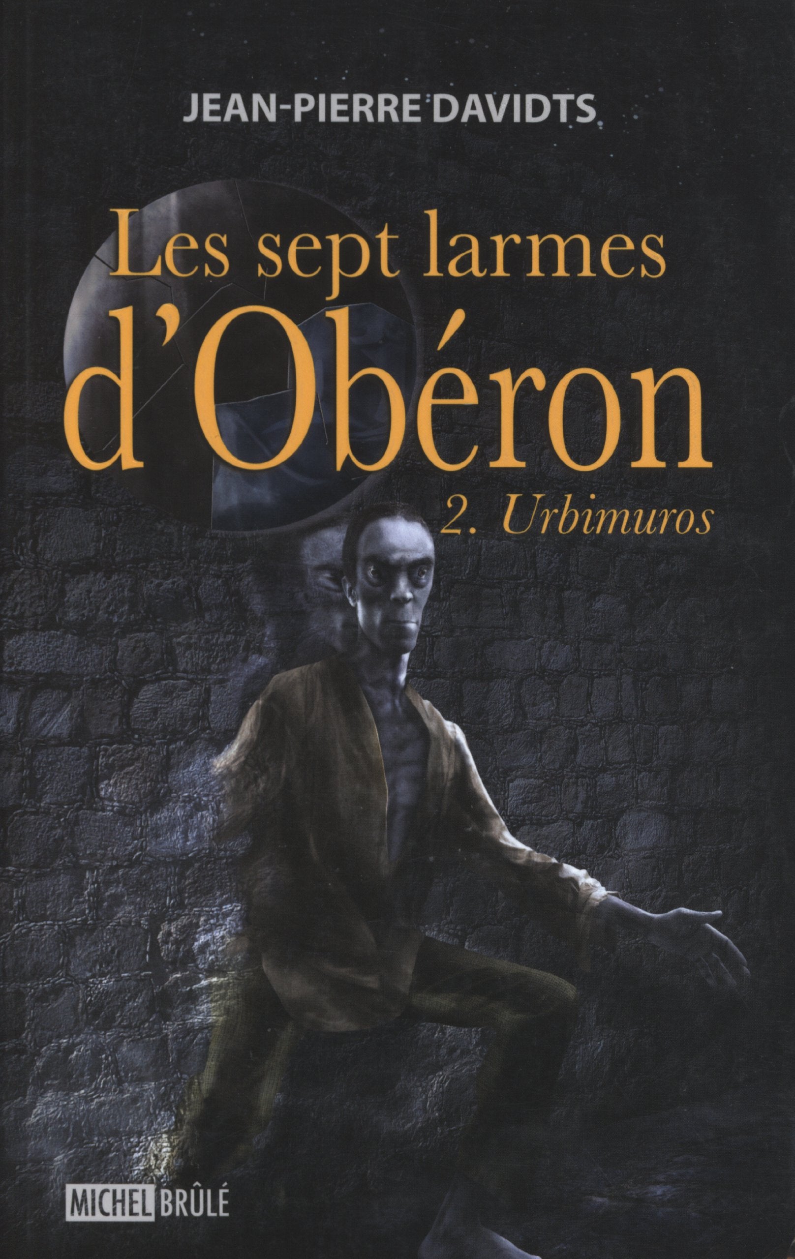 Les sept larmes d'Obréon # 2 : Urbimuros - Jean-Pierre Davidts