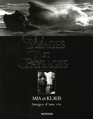 Livre ISBN 2895071306 Visages et paysages: Images d'une vie (Mia et Klaus)
