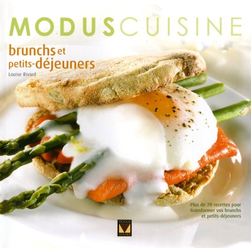 Livre ISBN 2895235104 Modus Cuisine : Brunchs et petit-déjeuners (Louise Rivard)