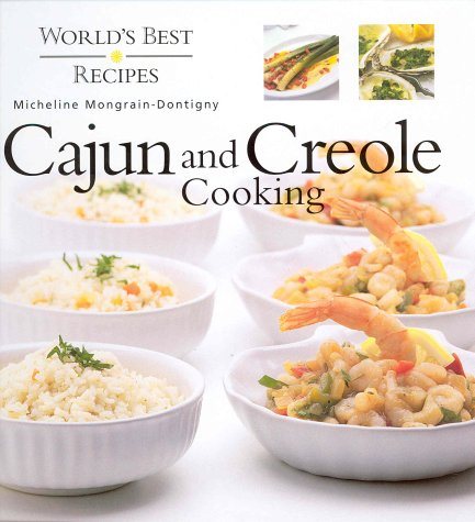 Livre ISBN 2895350175 World's best cajun and creole cooking (Micheline Mongrain-Dontigny)