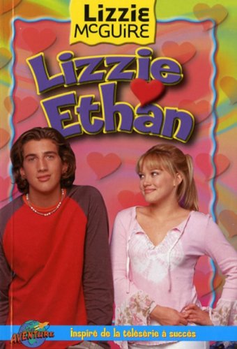 Livre ISBN 2895436126 Lizzie McGuire : Lizzie et Ethan (Jasmine Jones)