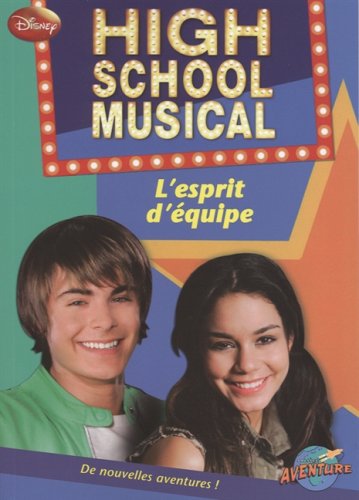 Livre ISBN 2895438684 High School Musical : L'esprit d'équipe