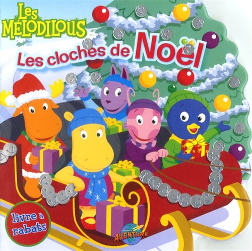 Livre ISBN 2895438838 Les Mélodilous : Les cloches de Noël (Catherine Lukas)
