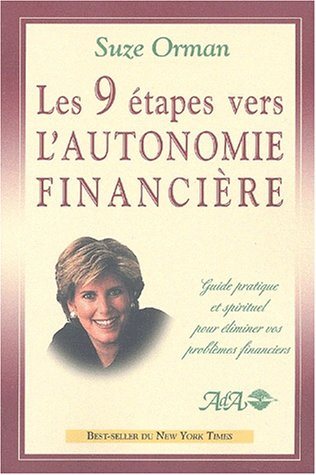 Livre ISBN 2895650705 Les 9 étapes vers l'autonomie financière (Suze Orman)