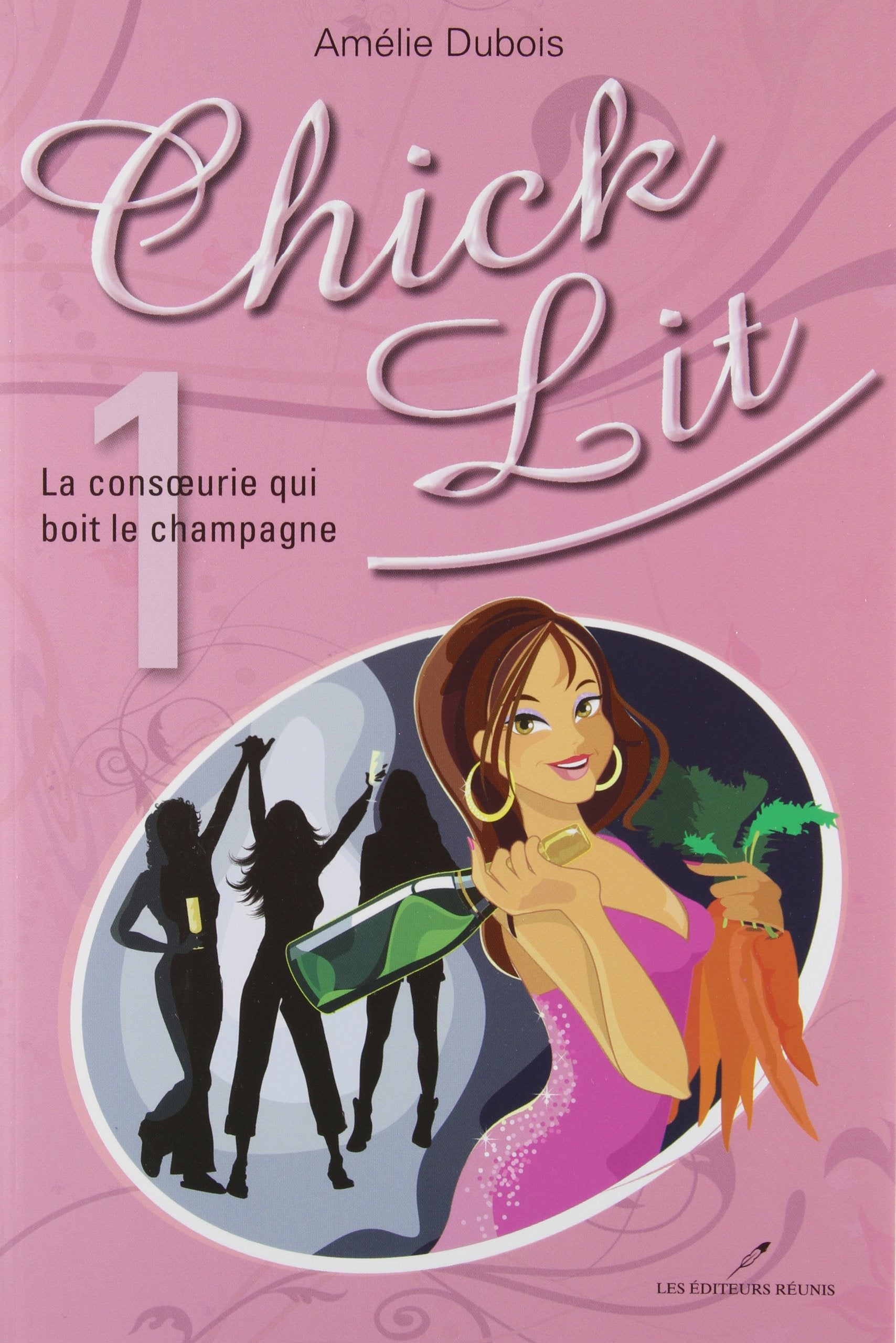 Livre ISBN 2895851158 Chick Lit # 1 : La consoeurie qui boit le champagne (Amélie dubois)