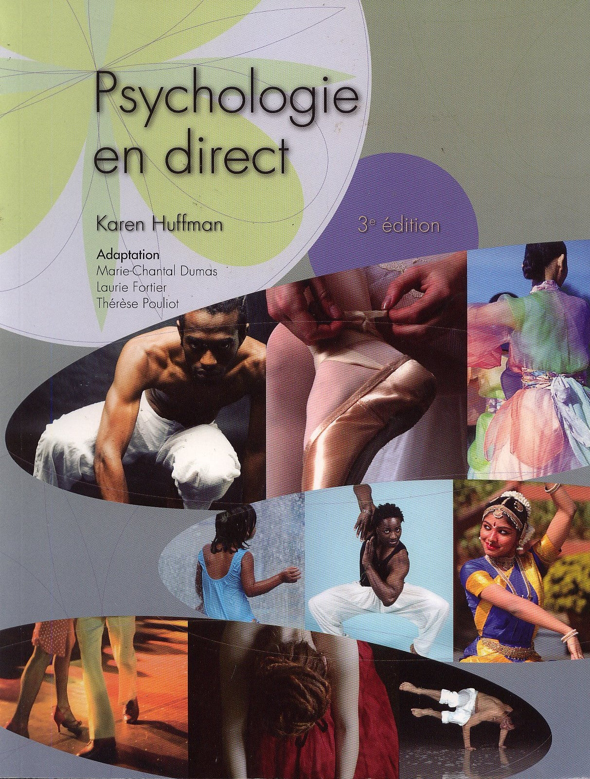 Psychologie en direct (3e édition) - Karen Huffman