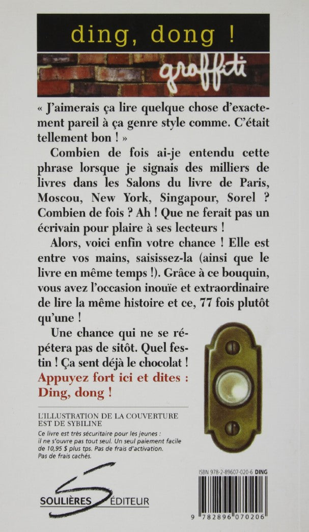 Graffiti # 29 : Ding, dong! (Robert Soulières)