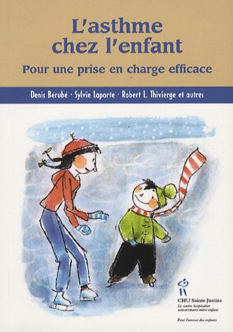 Livre ISBN 2896190570 L'asthme chez l'enfant : Pour une prise en charge efficace