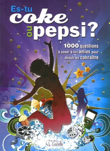 Livre ISBN 2896384464 Es-tu Coke ou Pepsi? # 1 (Michey Gill)