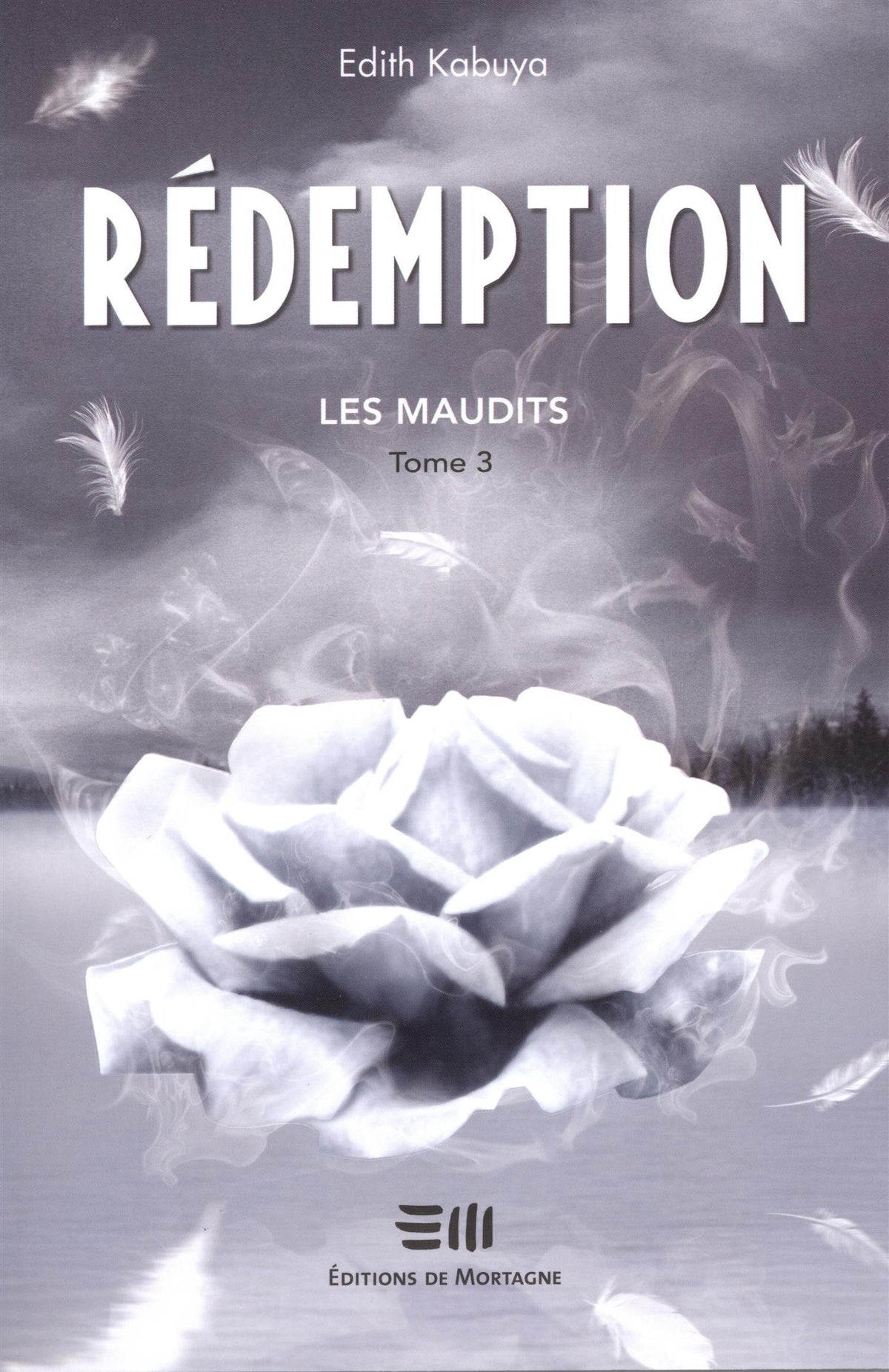 Livre ISBN 2896623515 Les Maudits # 3 : Rédemption (Edith Kabuya)