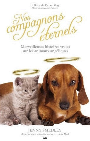 Livre ISBN 289667649X Nos compagnons éternels : Merveilleuses histoires vraies sur les animaux angéliques (Jenny Smedley)