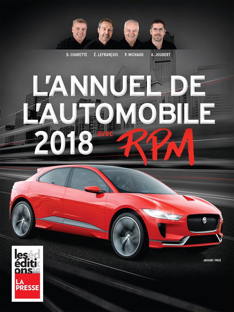 L'annuel de l'automobile 2018 avec RPM - Éric Lefrançois