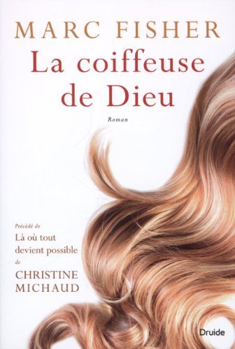 Livre ISBN 2897110767 La coiffeuse de Dieu (Marc Fisher)