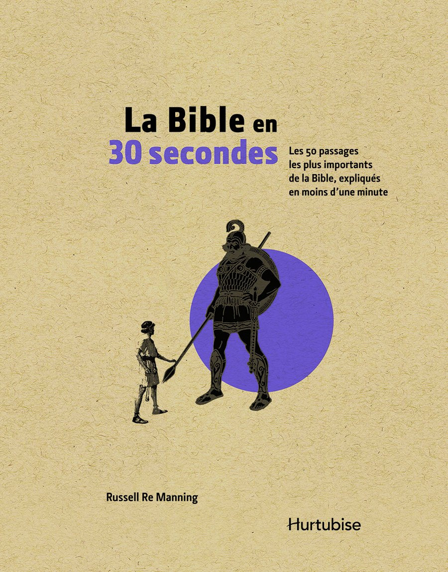 Livre ISBN 2897231173 La Bible en 30 secondes (Russell Re Manning)