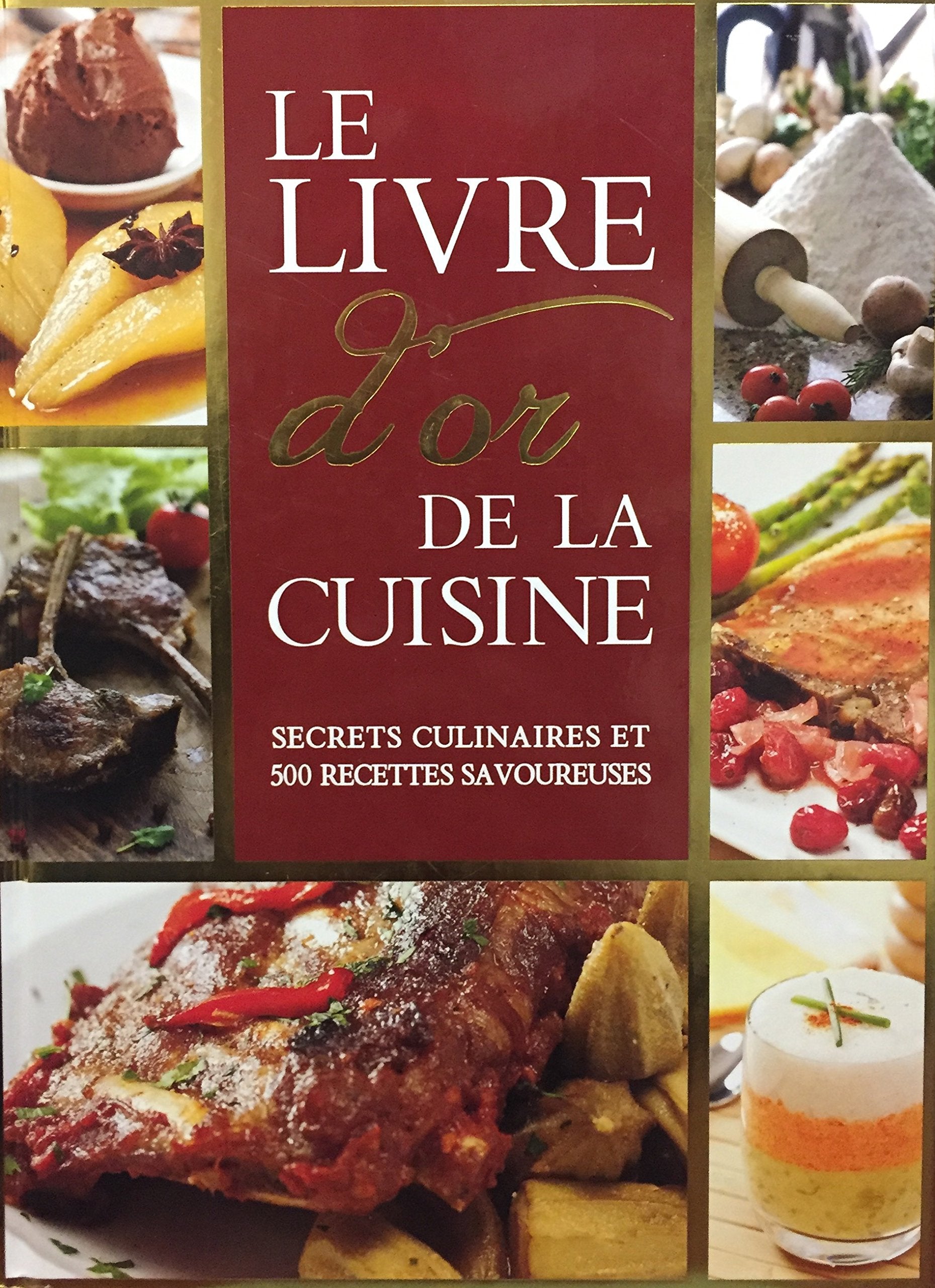 Livre ISBN 2897311746 Livre d'or de la cuisine