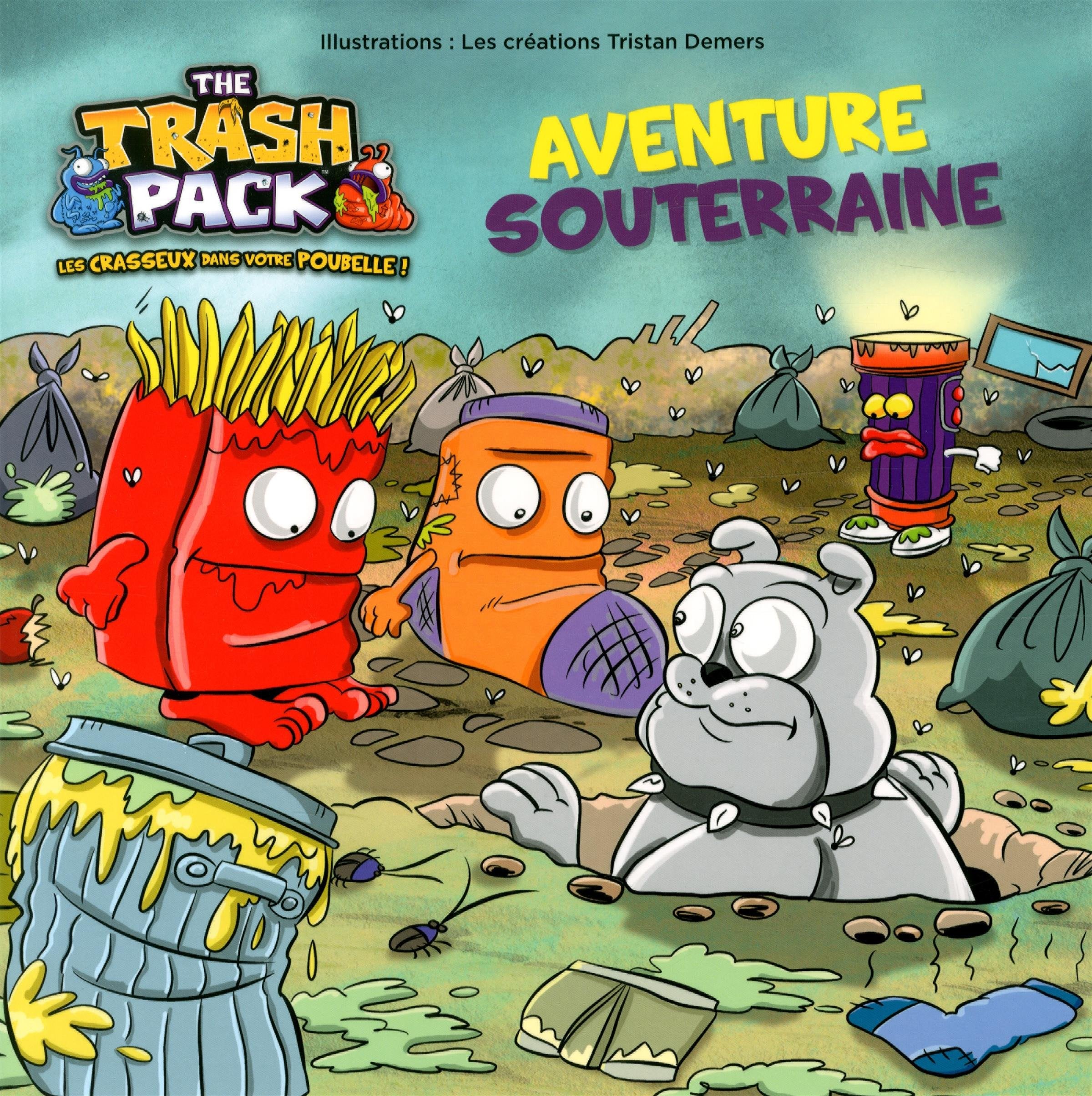 The Trash Pack : Aventure souterraine