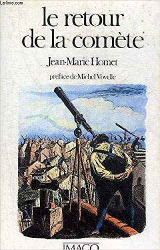 Livre ISBN 2902702272 Le retour de la comète (Jean-Marie Homet)