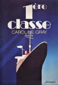 1ère classe - Caroline Gray