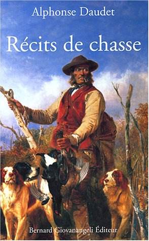 Livre ISBN 2909034429 Récits de chasse (Alphonse Audet)