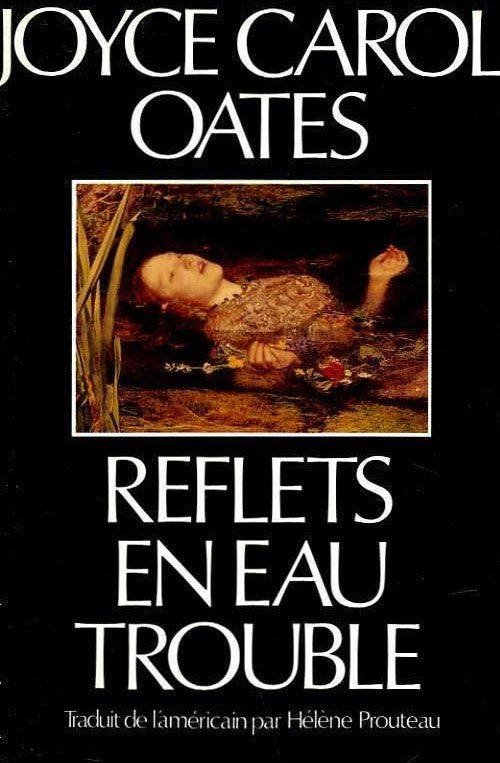 Livre ISBN 2909240061 Reflets en eau trouble (Joyce Carol Oates)