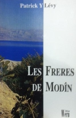 Livre ISBN 2912487137 Les frères de Modin (Patrick Y. Lévy)