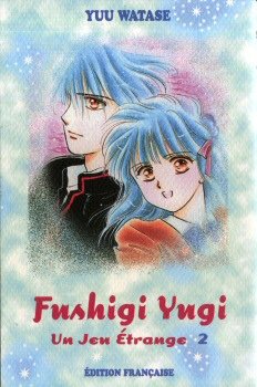 Livre ISBN 2912628199 Fushigi Yugi # 2 : Un jeu étrange (Yuu Watase)