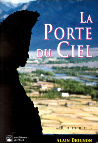 Livre ISBN 291279515X La porte du ciel (Alain Dringnon)
