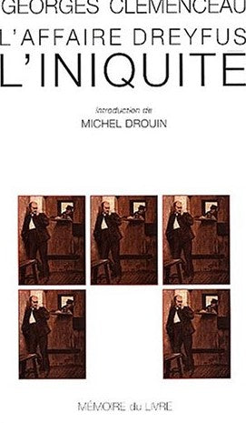 Livre ISBN 2913867197 L'Affaire Dreyfus : L'iniquité (Georges Clémenceau)