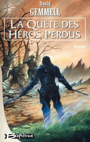 Livre ISBN 291437061X La quête des héros perdus (Terry Goodkind)