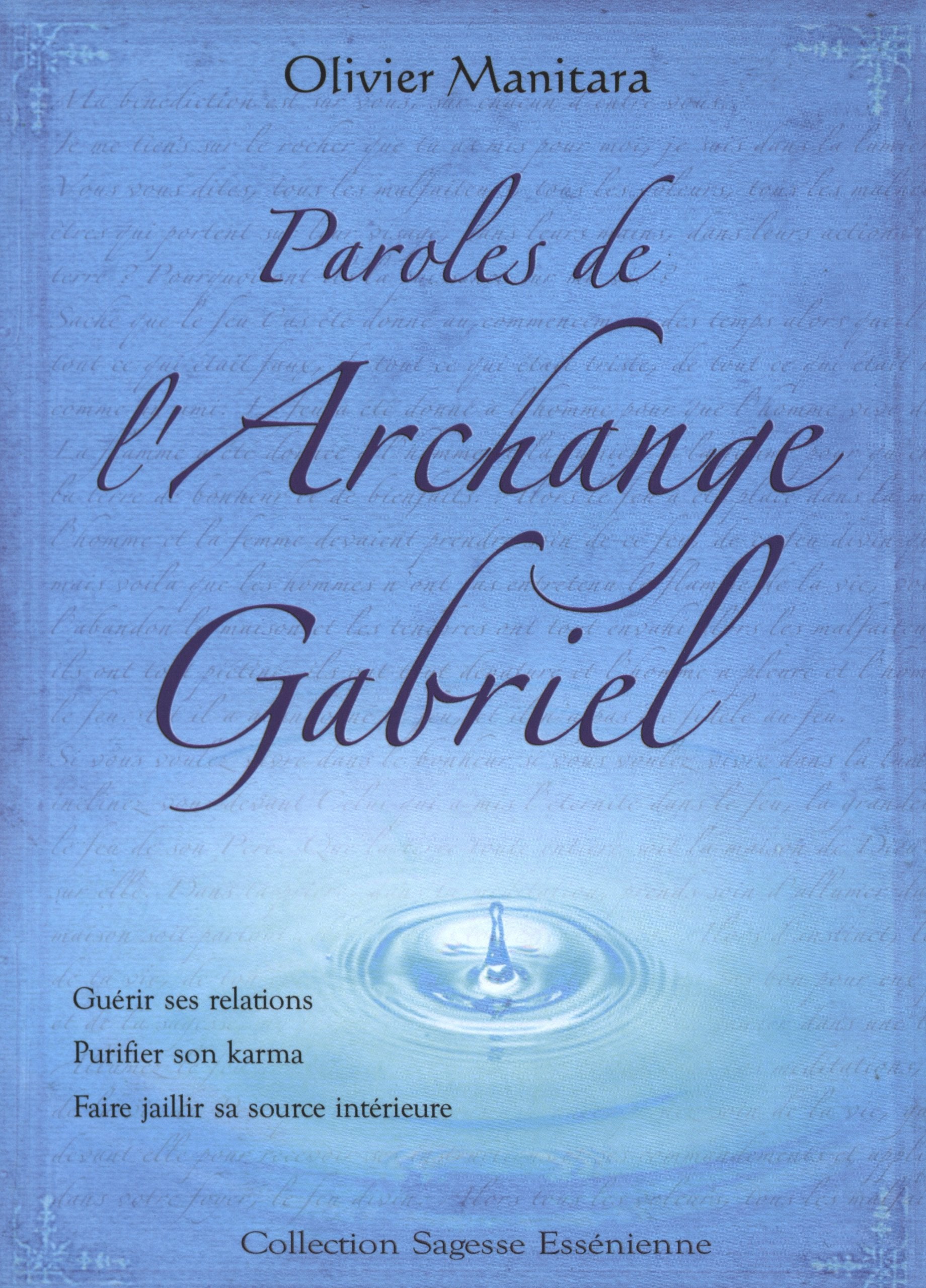 Livre ISBN 2915985251 Sagesse Essénienne : Paroles de l'archange Gabriel (Olivier Manitara)