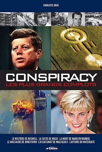 Livre ISBN 291958314X Conspiracy : Les plus grands complots (Charlotte Greig)